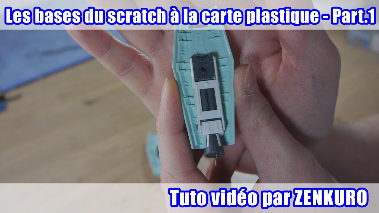 Tutoriel : Les bases du scratch / custom à la carte plastique - 1ère partie
