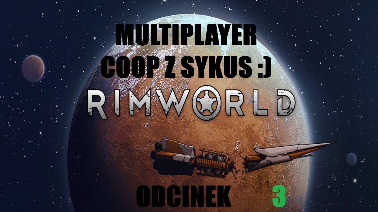 RimWorld Multiplayer COOP z Sykusem :)  ODCINEK : 3   ZAKOCHANA PARA :)