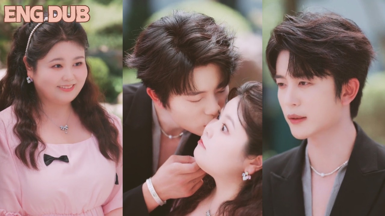 [ENG DUB]💖A Contract Marriage to a CEO Who Loved Me Even When the World Called Me Fat