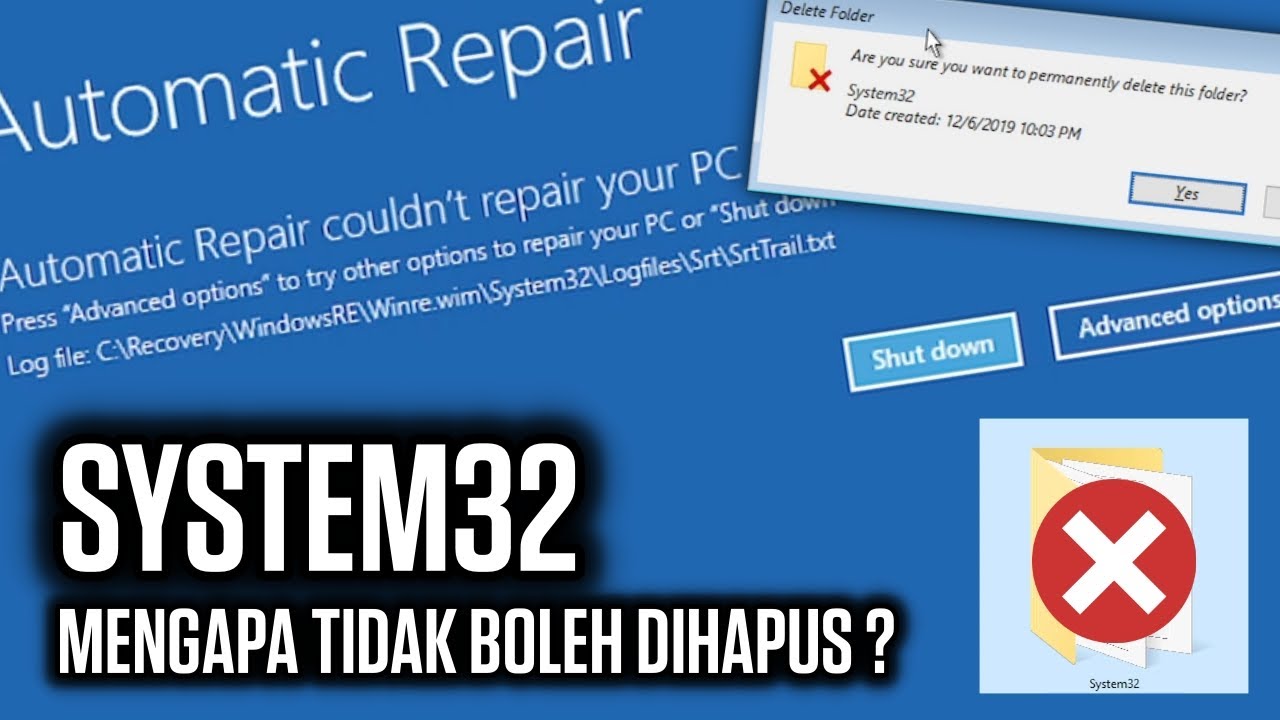 Inilah alasan Mengapa System32 TIDAK BOLEH DIHAPUS