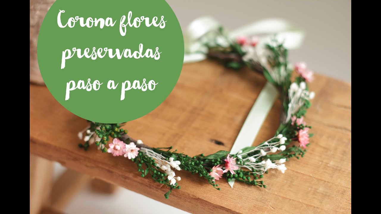 Corona de flor preservada paso a paso