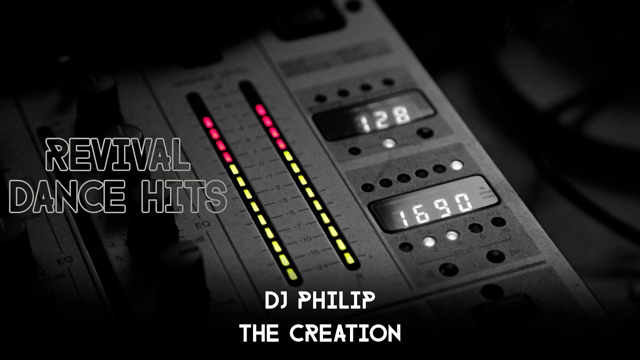 DJ Philip - The Creation [HQ]
