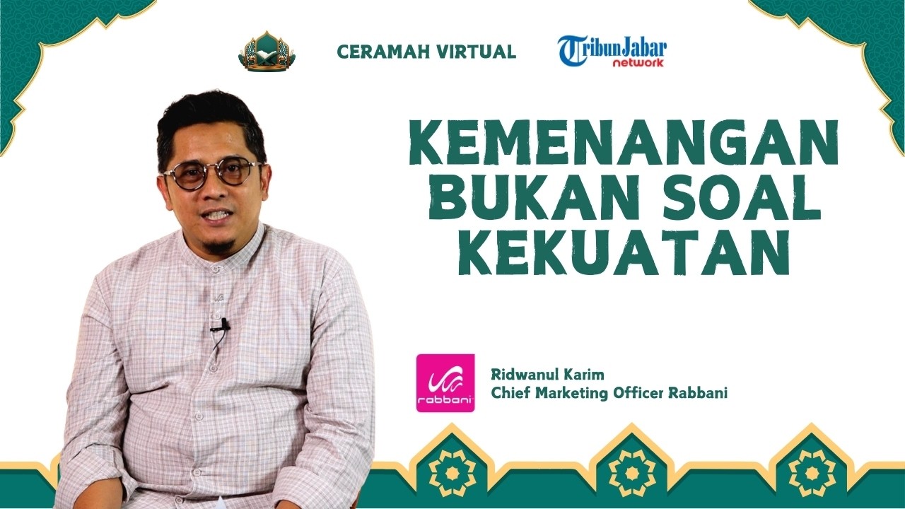Bukan Soal Modal! Rahasia Kemenangan Muslim di Perang Khaibar dalam Dunia Bisnis | CERAMAH VIRTUAL