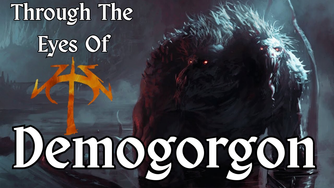 D&D Lore; Through the eyes of Demogorgon