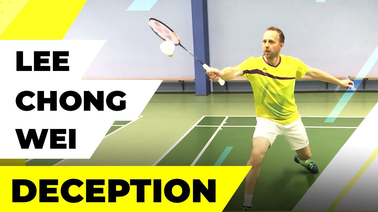 Lee Chong Wei - Forehand Deception