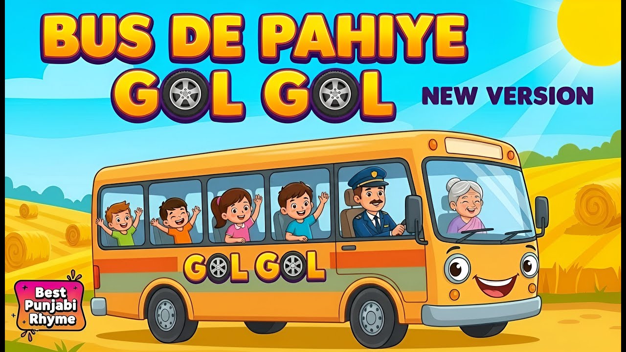 Bus De Pahiye Gol Gol | New Punjabi Kids Rhyme | Khalsa Phulwari Style | Nanne Punjabi