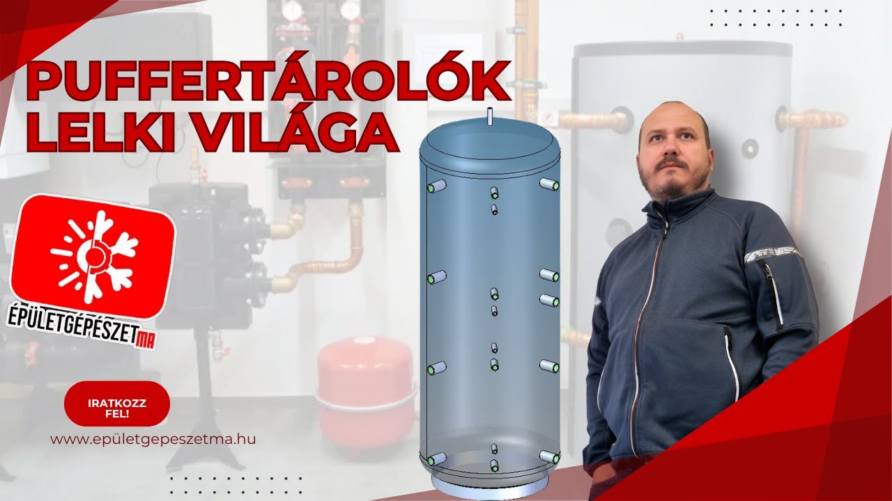 Puffertárolókról röviden #épületgépészet #Karsai József