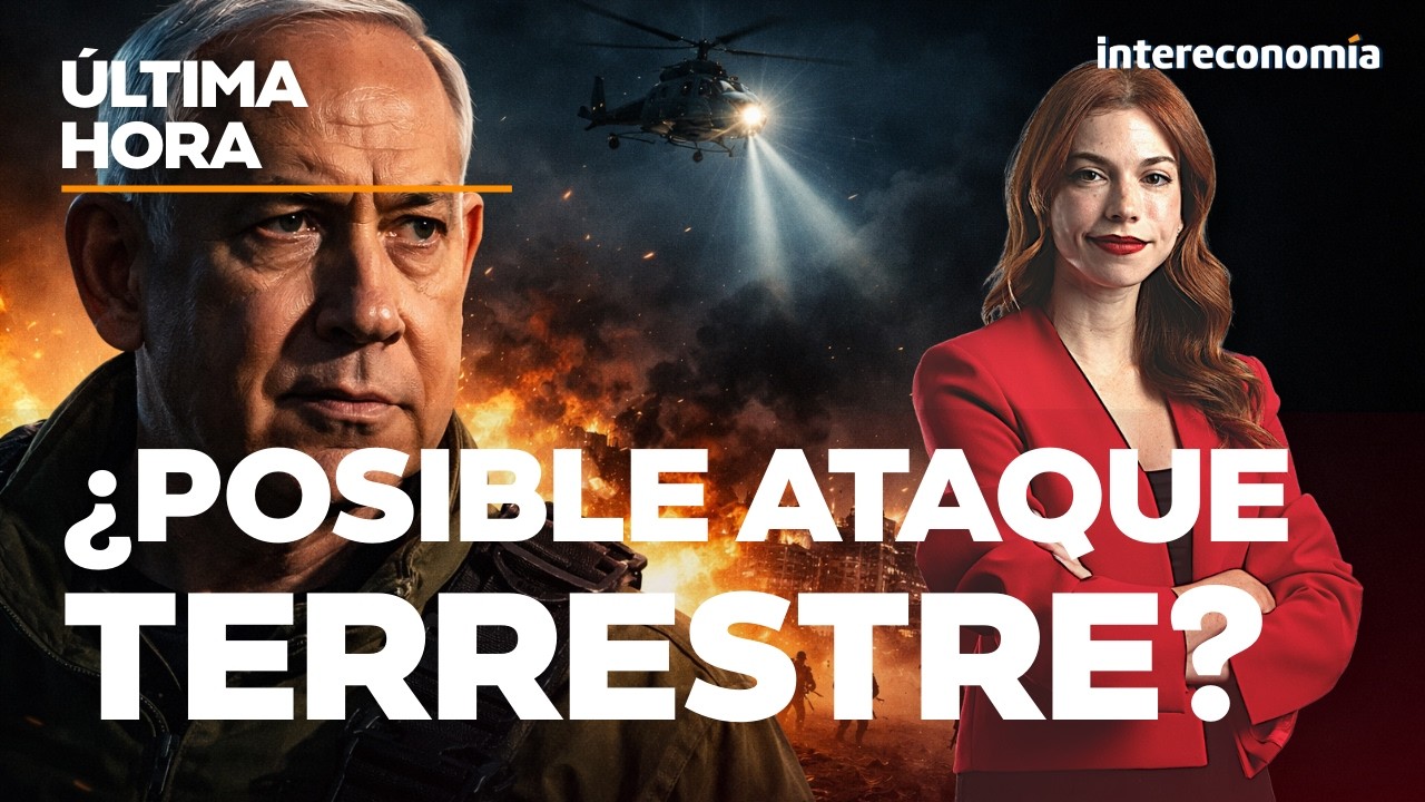 ÚLTIMA HORA | Netanyahu, ¿invasión terrestre en Irán?: 