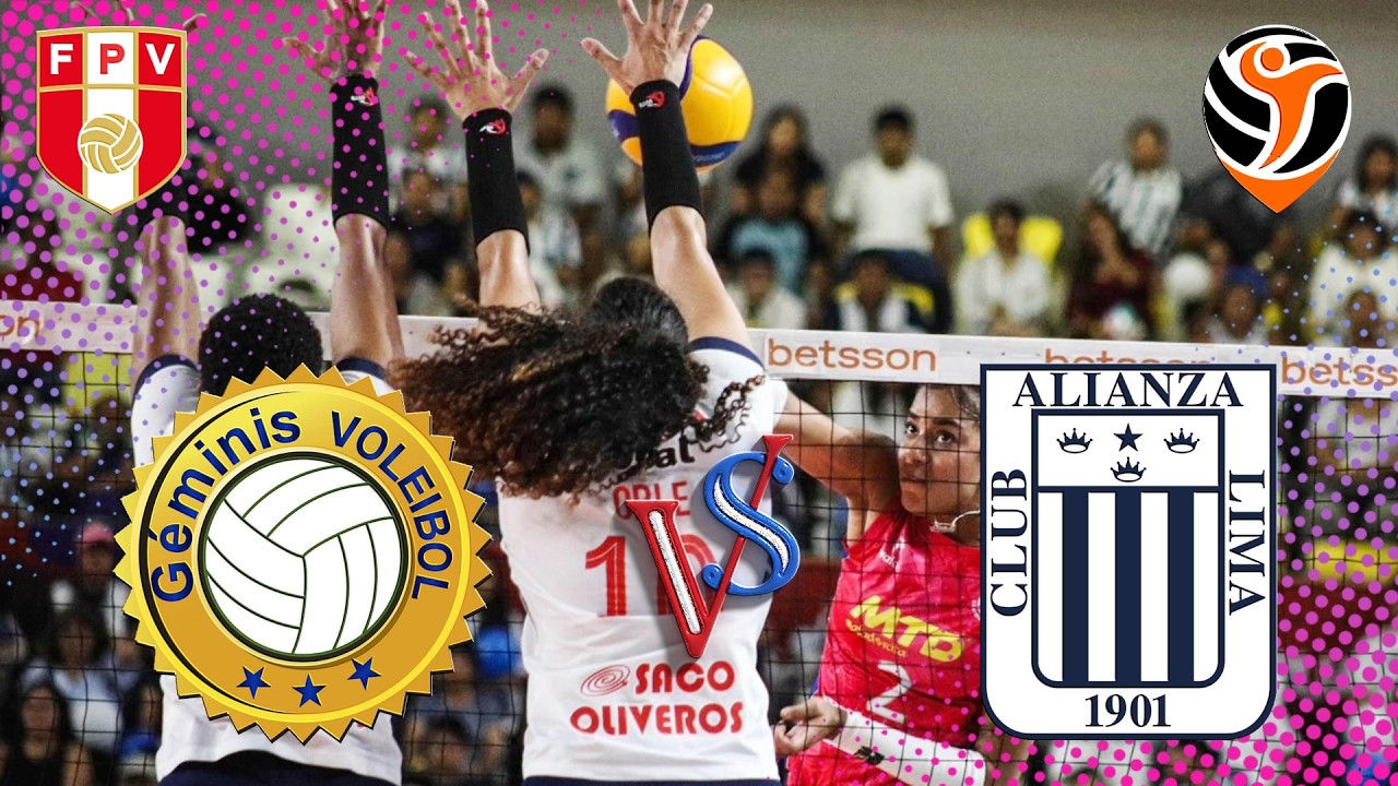 🇵🇪 Deportivo G&eacute;minis vs Alianza Lima 🇵🇪 SemiFinal Liga Peruana de V&oacute;ley Betsson 2025-2026