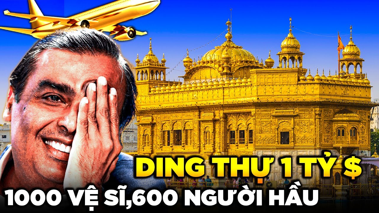 Mỗi ngày kiếm 100 tỷ ! Mukesh Ambani - Người  giàu có nhất châu Á và cuộc sống Xa Hoa Tột Độ Ntn?
