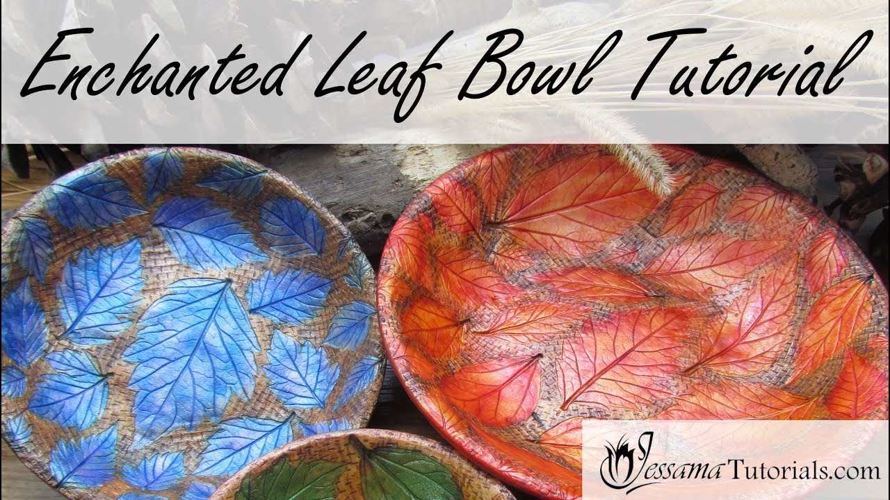 Polymer Clay Project: Enchanted Leaf Bowl Tutorial