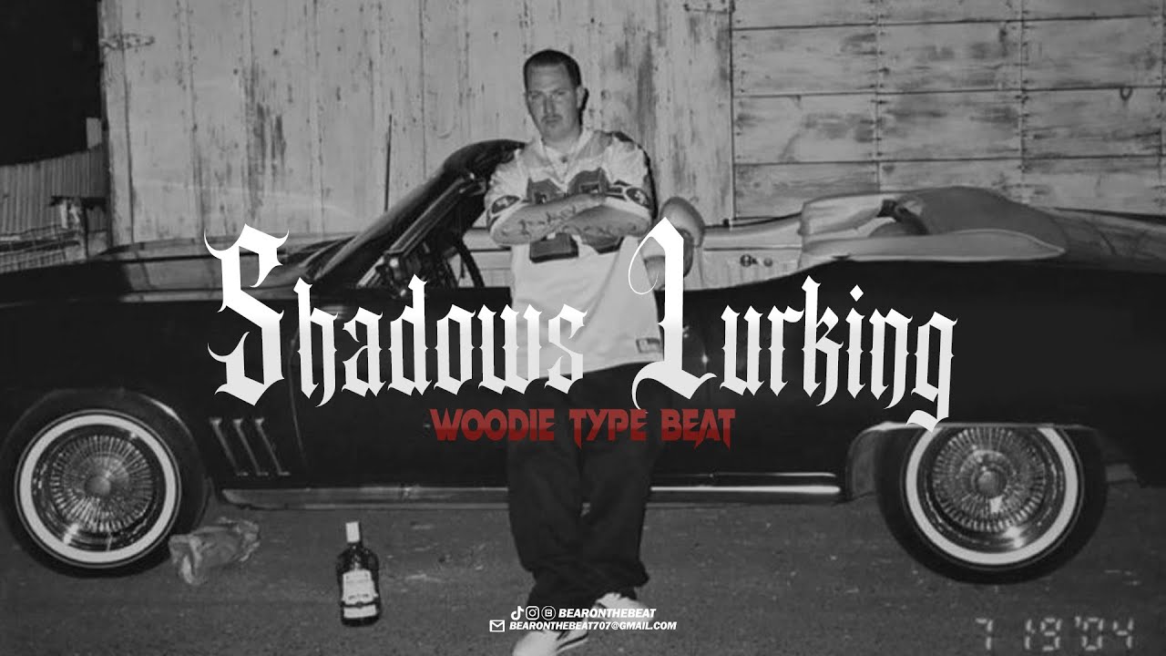 Woodie Type Beat - Shadows Lurking (Prod. By @camonthejam & BearOnTheBeat)