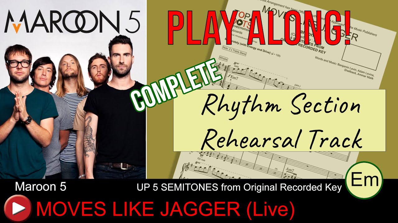 Moves Like Jagger Maroon 5 Rhythm Section TopDots Orchestrations Em