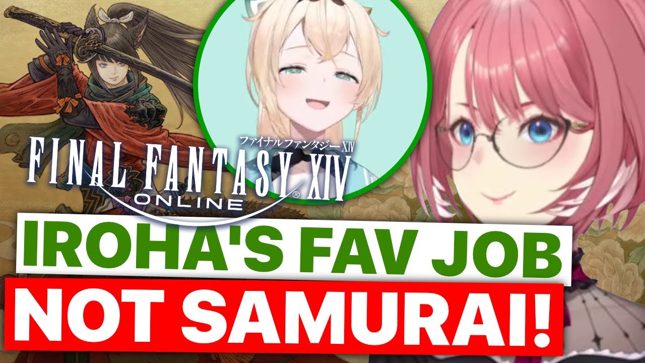 Iroha's Fav FF14 Job Is NOT Samurai (Iroha, Lui, Fubuki / Hololive) [Eng Subs]