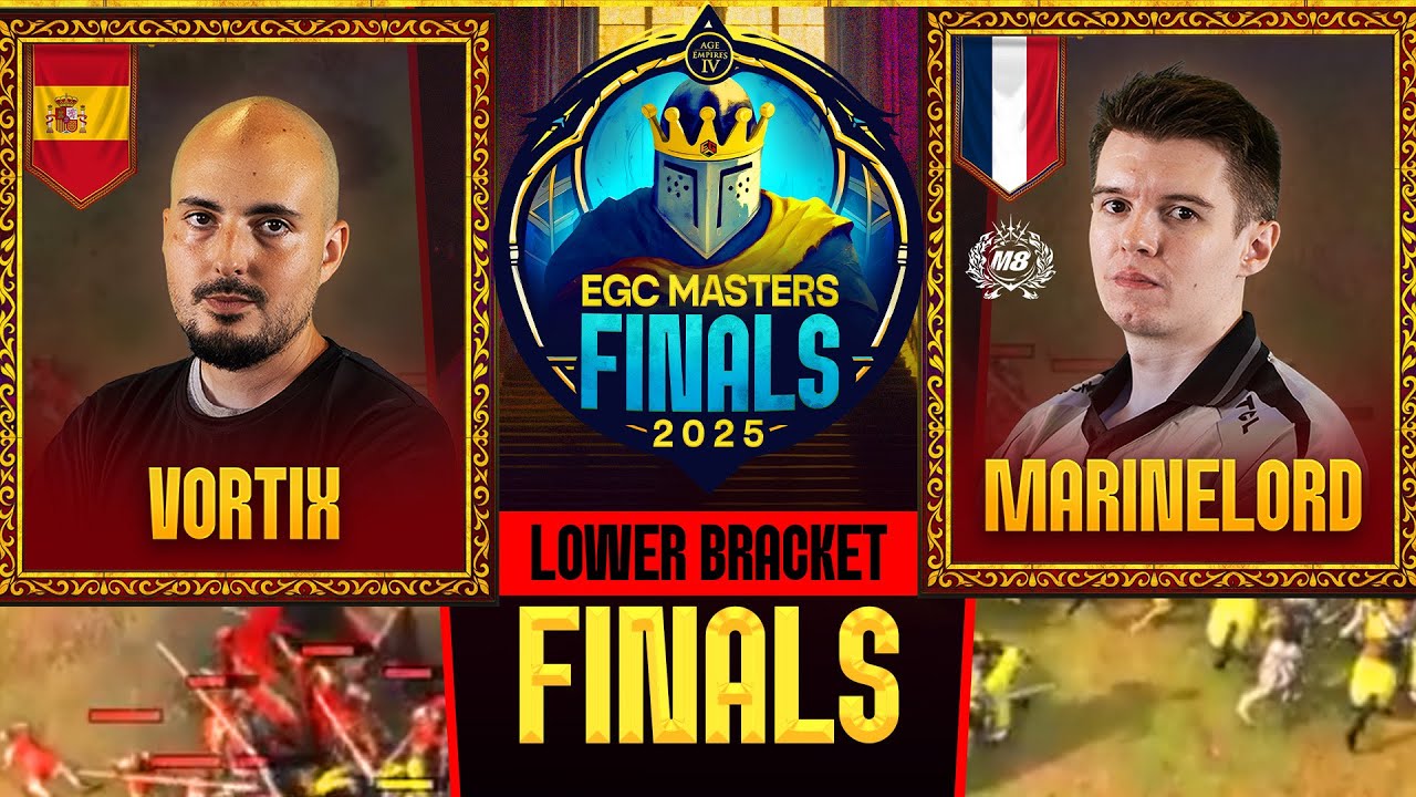 EGC MASTERS FINALS 2025 - VortiX vs. MarineLorD - LOWER BRACKET - FINAL