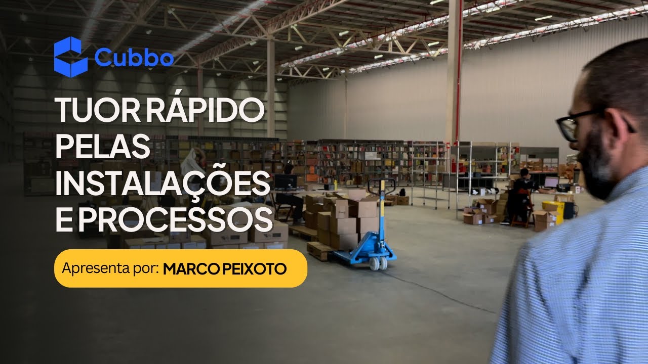 Tuor Pelo Fulfillment Center da Cubbo Brasil e Seus Processos