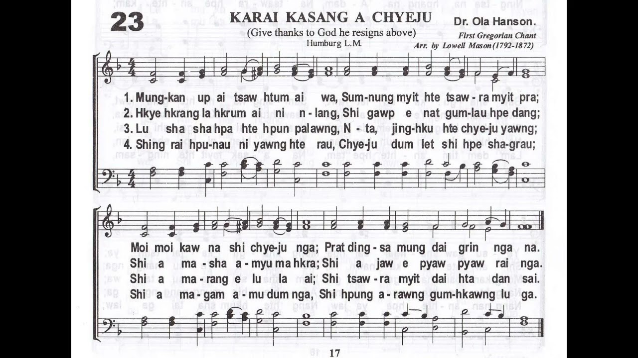 23 Karai Kasang a chyeju (Give thanks to God he resigns above)