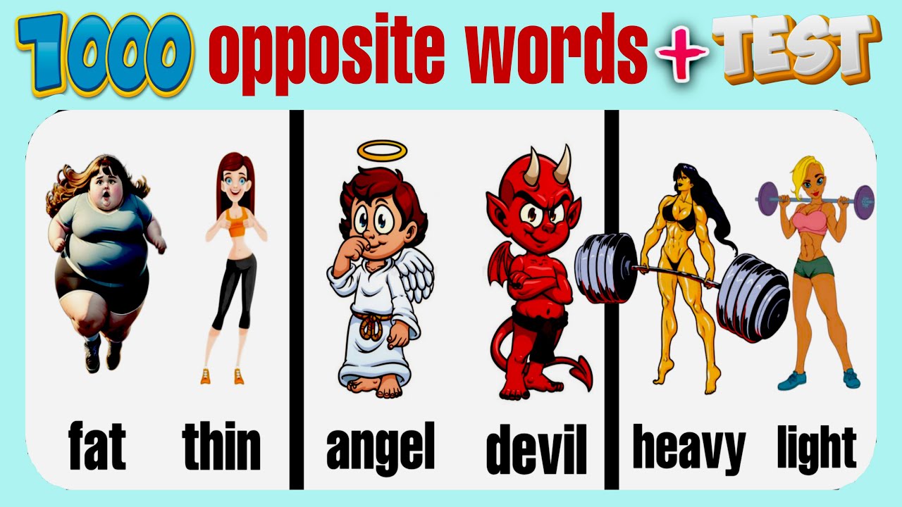 1000 Opposite Words in English to Become a Pro | Antonyms in English from A1 Level to C2 Level