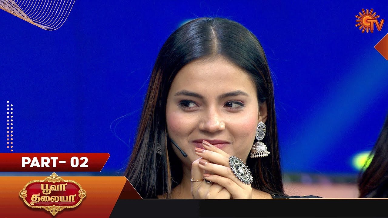 Poova Thalaiya - Full Show | Ep - 20 | Part - 02 | Reality game show | Sun TV