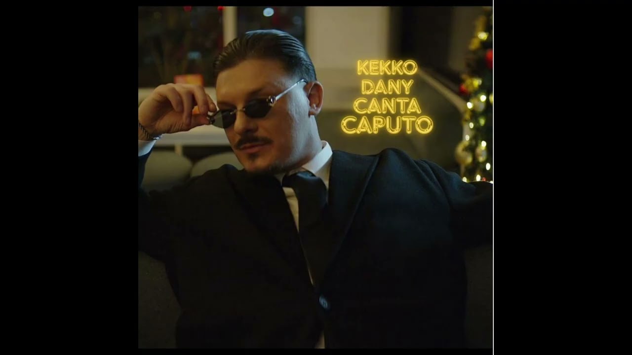 KEKKO DANY SUONNO E CARCERATO (CANTA CAPUTO)