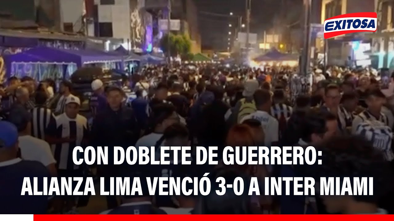 🔴🔵 Con doblete de Guerrero: Alianza Lima venció 3-0 a Inter Miami en la 'Noche Blanquiazul' 2026