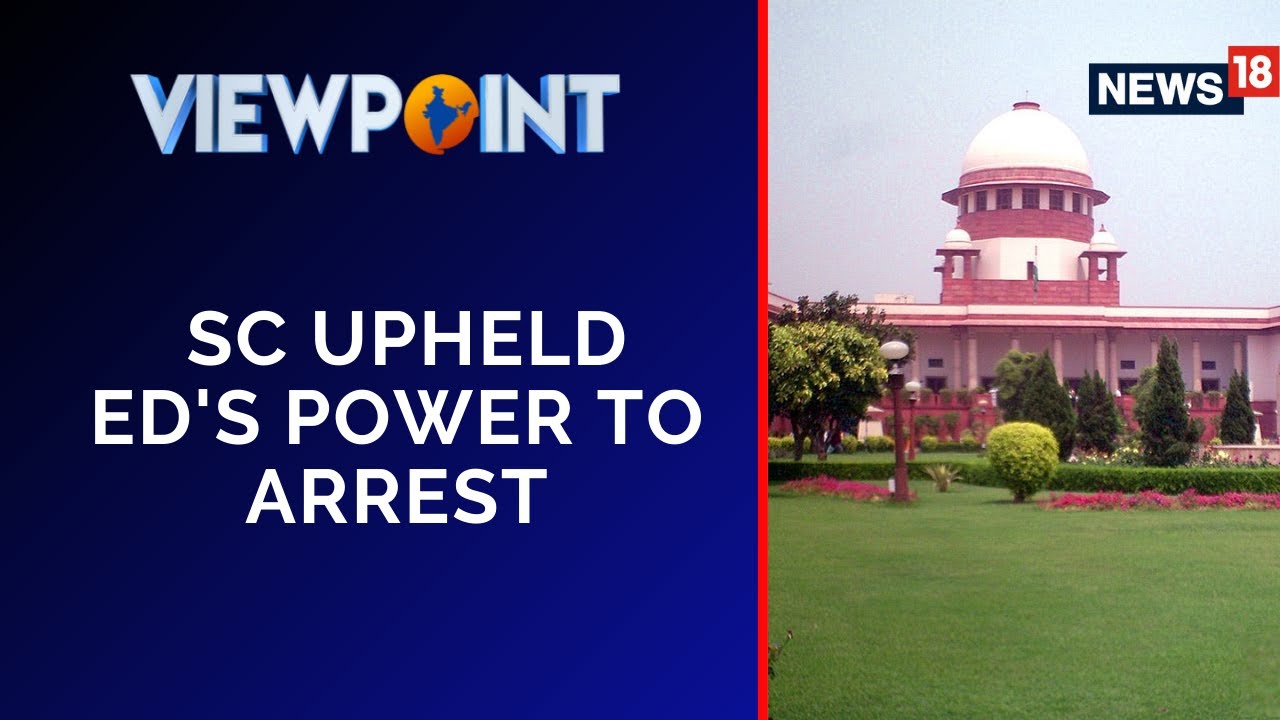 The Court Upheld ED's Power To Arrest And Summon | PMLA Case | Latest News | English News
