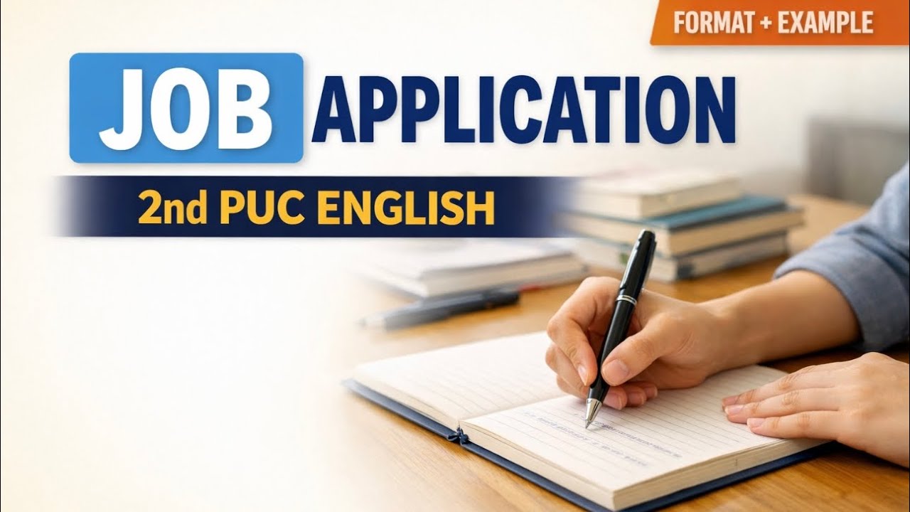 How to Write a Job Application | 2nd PUC English