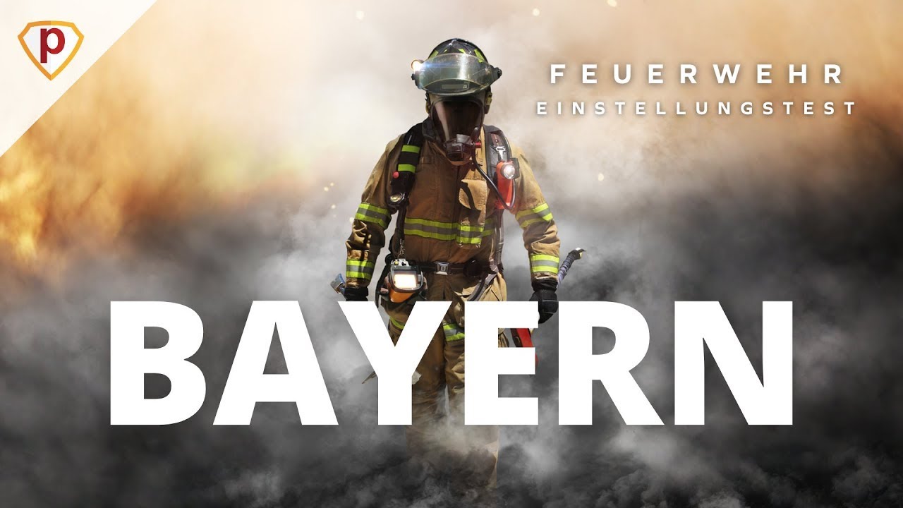 Einstellungstest Feuerwehr Bayern 2026 – Vorbereitung & Überblick