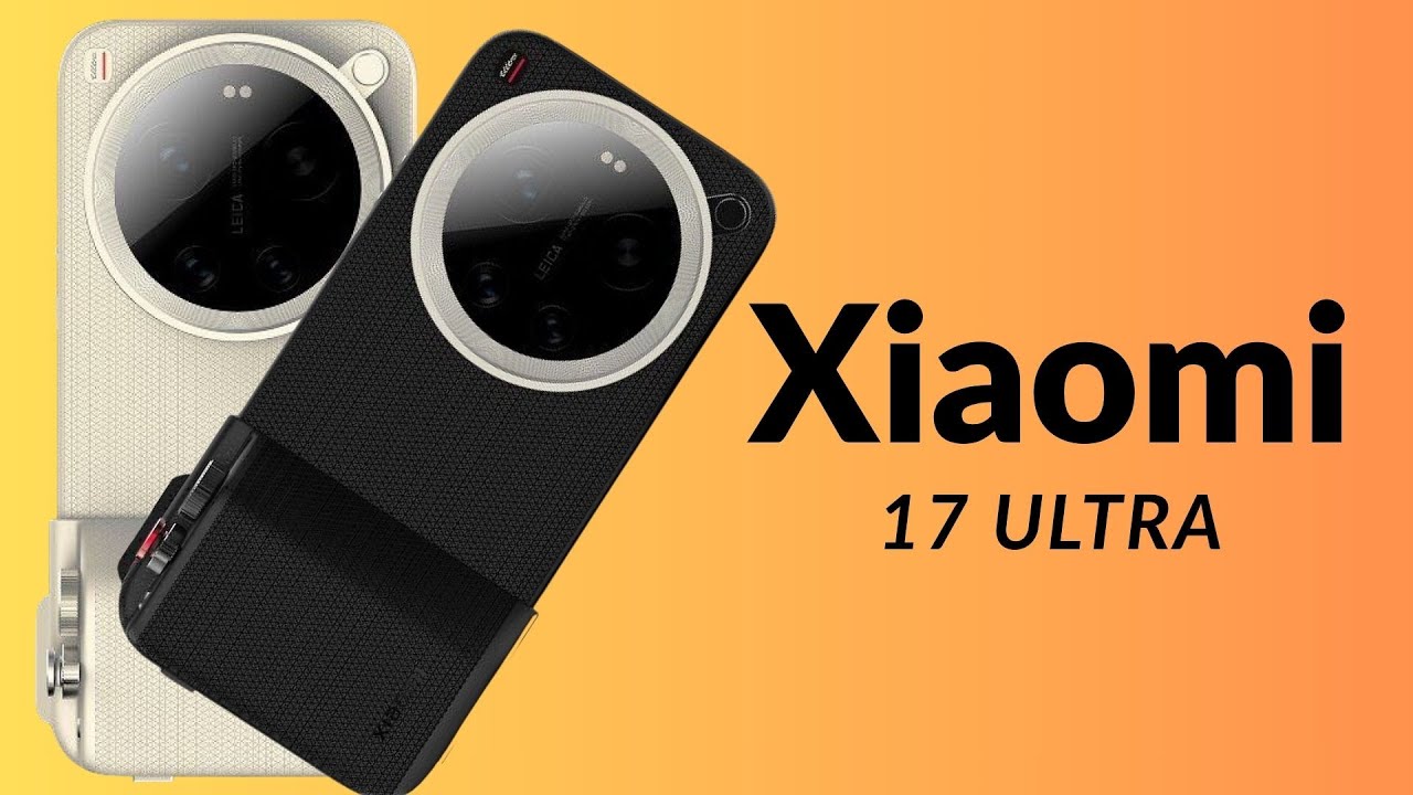 Xiaomi 17 Ultra Ortaya Çıktı! Böbrekleri Hazırlayın