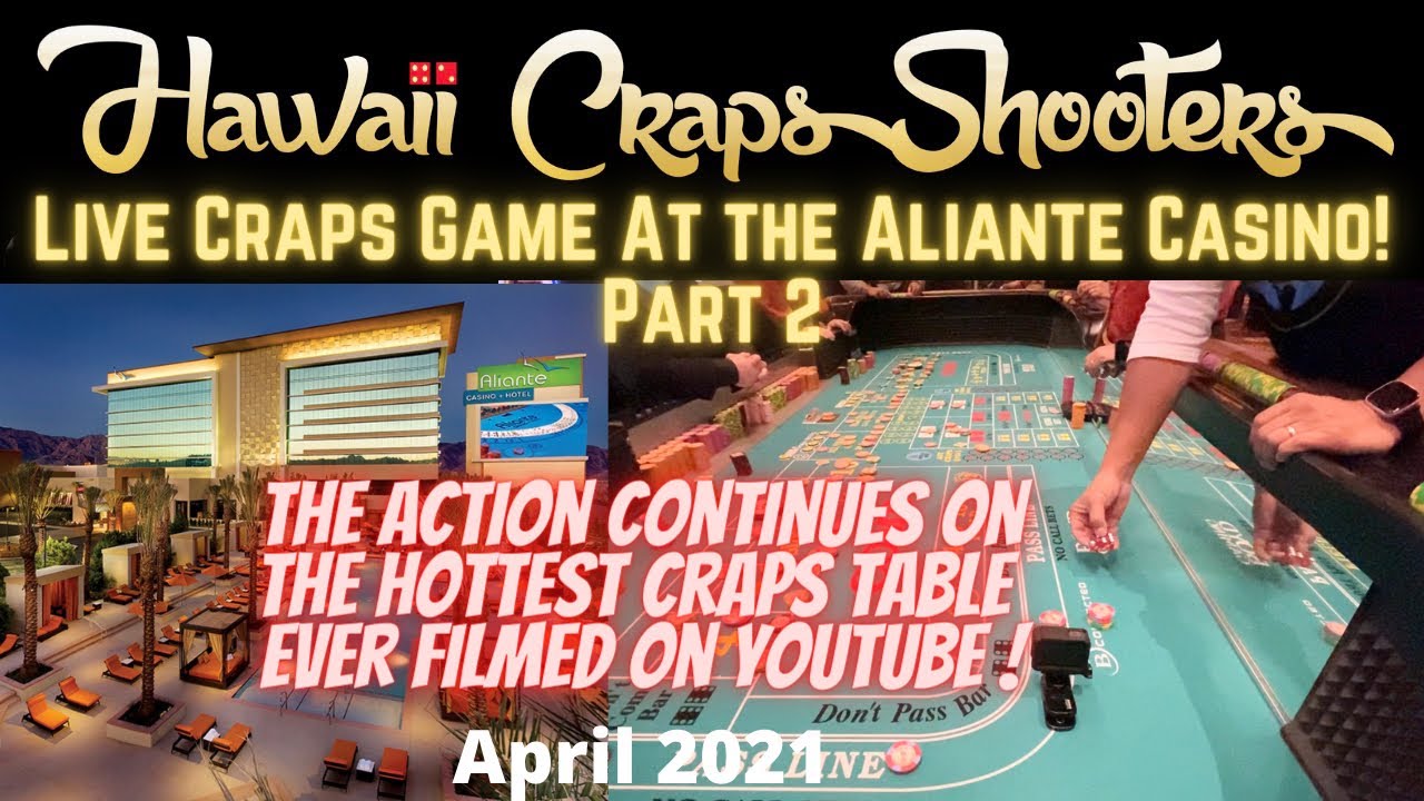 Part 2! 1st Ever Live Craps Game Filmed at the Aliante Hotel and Casino, North Las Vegas.