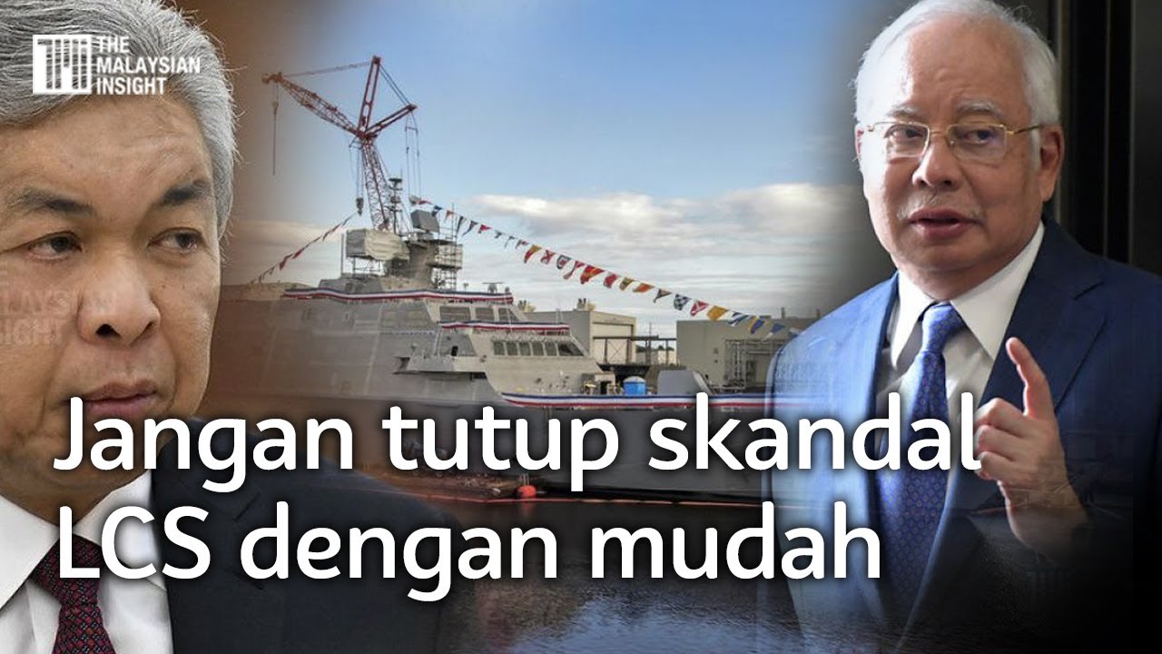 Najib, Zahid dan Hisham jelaskan skandal LCS, gesa Anwar
