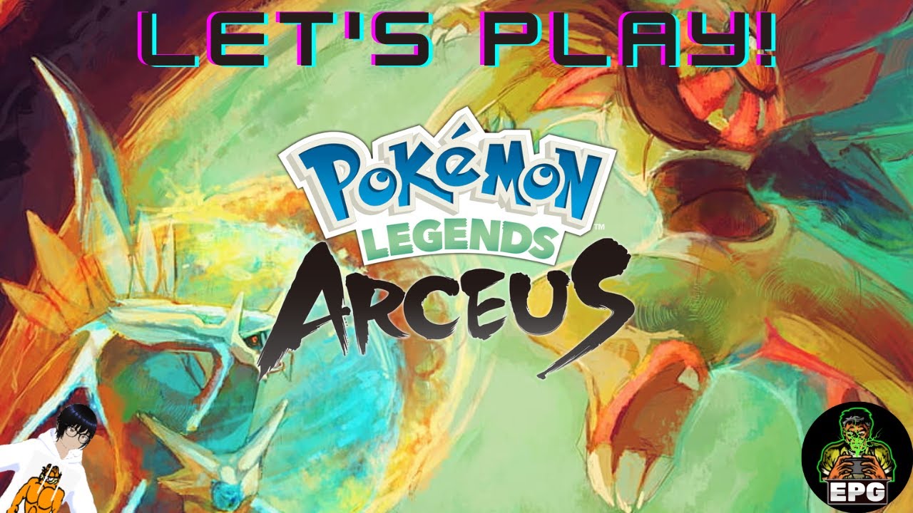 Let's Play Pokémon Legends: Arceus!