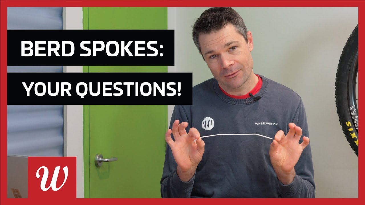 Berd Spokes: We answer your questions!