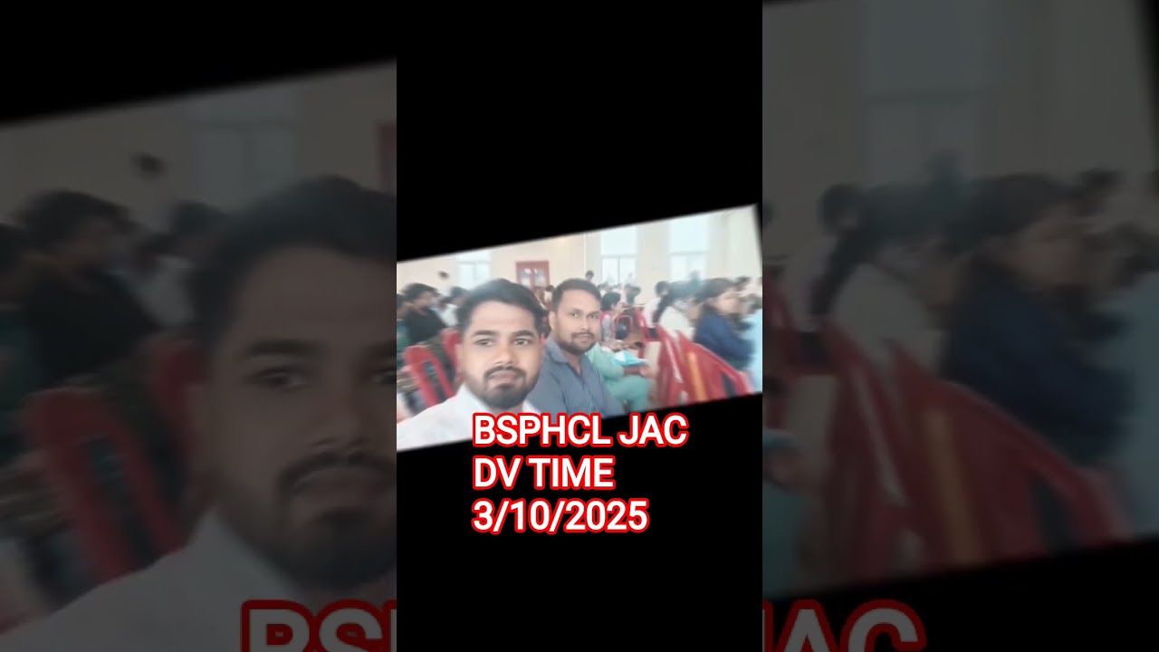 bsphcl jac dv time #bsphcl #bsphclcutoff2025