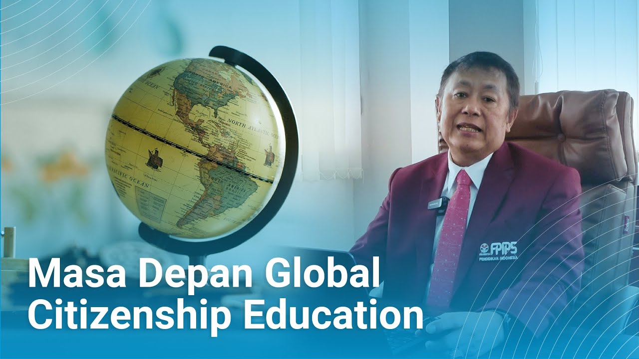 Masa Depan Global Citizenship Education