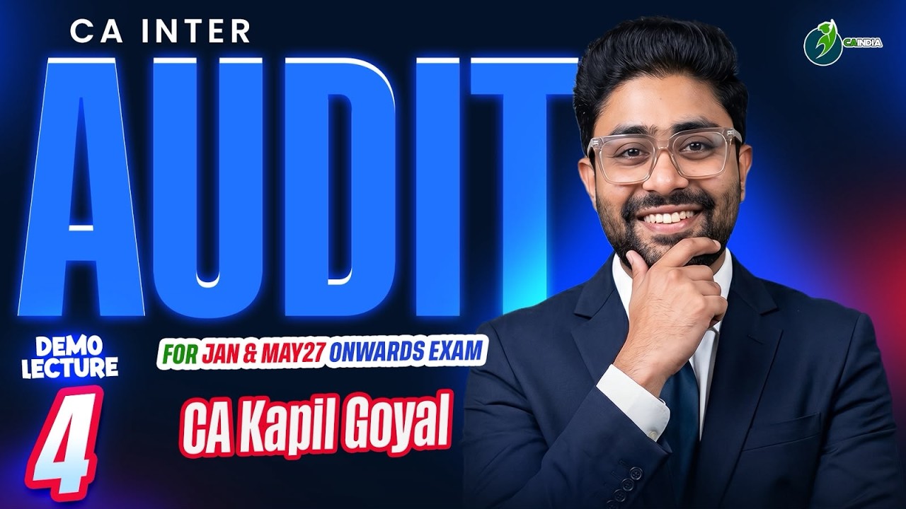 CA Inter Audit by CA Kapil Goyal | Demo Lecture 4 | Jan & May 2027