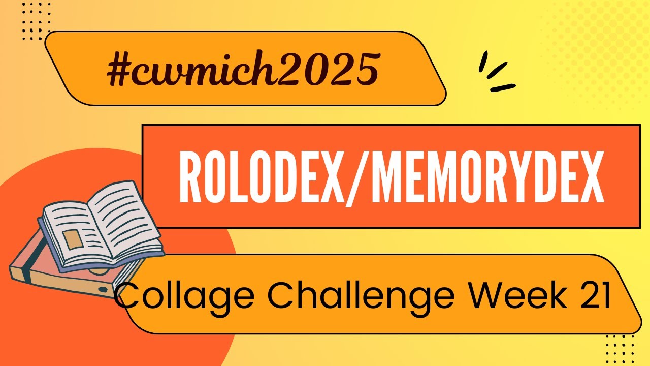 Rolodex Memorydex Collage with Mich #cwmich2025 week 21 Just Breathe