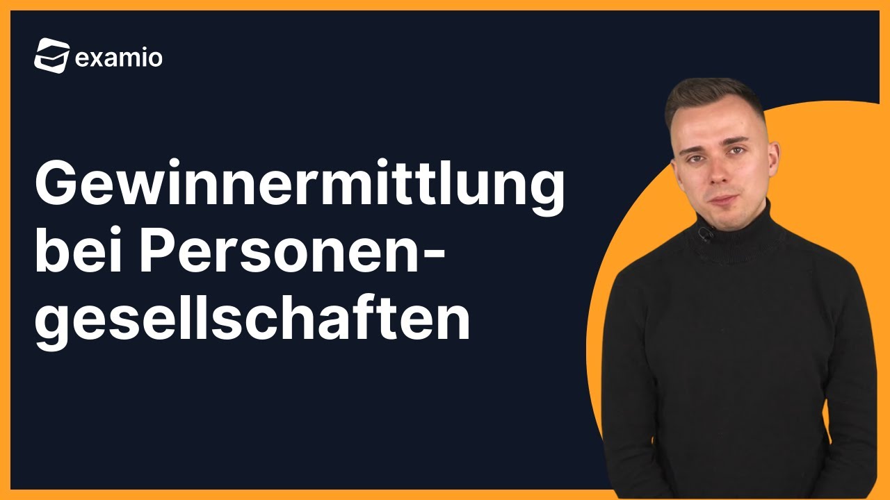 Gewinnermittlung bei Personengesellschaften | Sonderbilanzen