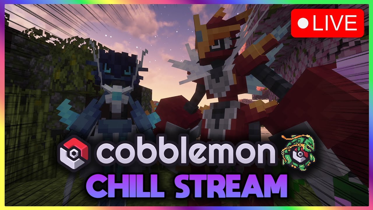 COBBLEMON DELTA CHILL STREAM COME HANG OUT
