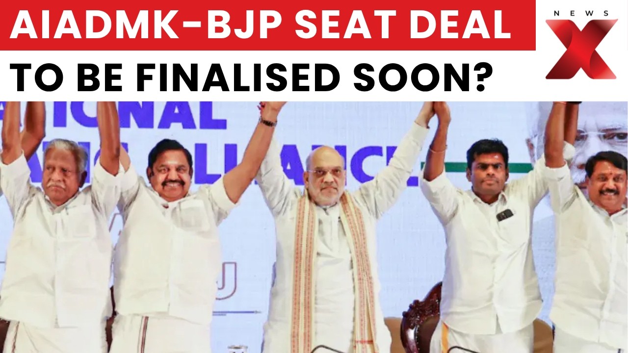 AIADMK To Finalise BJP Seat-Sharing Deal In 4 Days Ahead Of Tamil Nadu Polls | NewsX