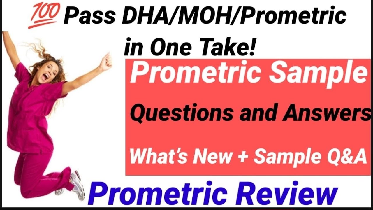PROMETRIC Sample Questions & Answers. PASS DHA,MOH,Prometric In one Take.(Prometric Review)