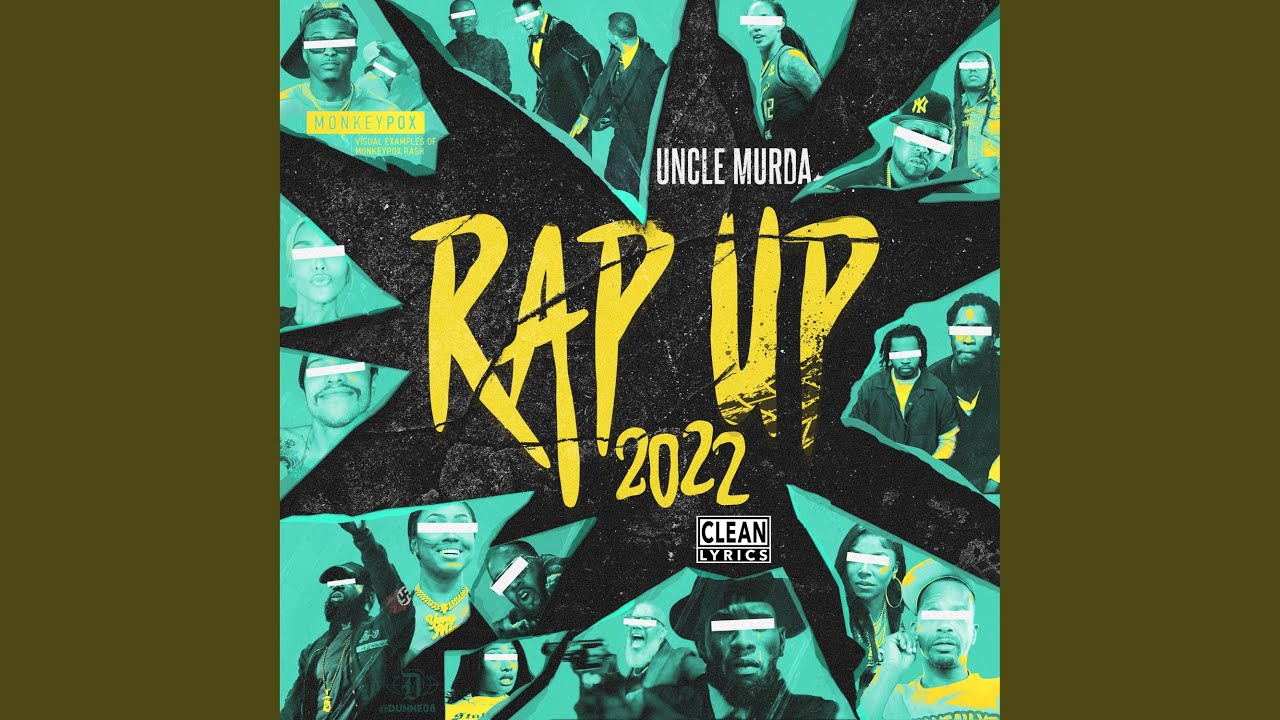 Rap Up 2022