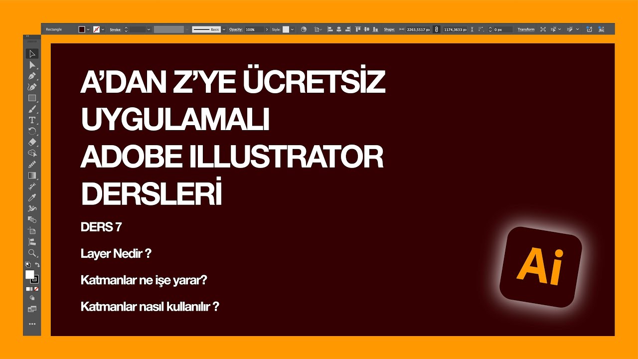 Adobe Illustrator Katmanlar | Layer Nedir ? | Layer Grubu Oluşturma | Layerlar i&ccedil;inde taşıma