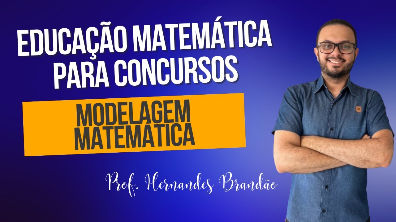 Modelagem Matemática - Prof. Hernandes
