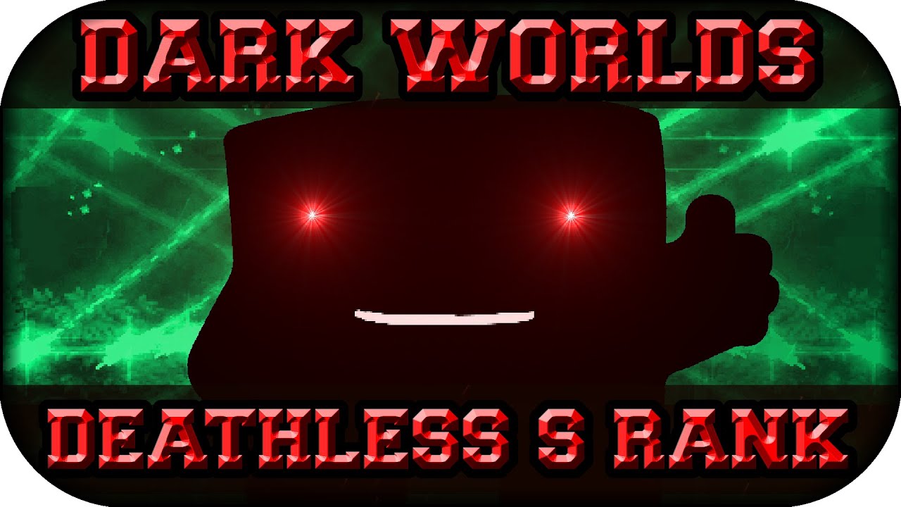 ❚Super Meat Boy Forever❙All Dark Worlds ❰IL No Death Speedrun❙S Ranks❱❚