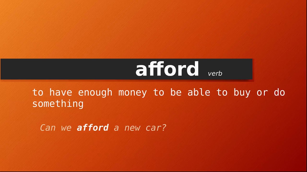 Meaning of afford , Definition of afford