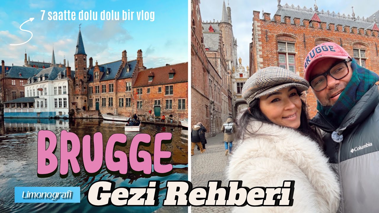 BRUGGE'&Uuml; BİZİMLE KEŞFET | 7 Saatte B&uuml;t&uuml;n Şehri Gezdik