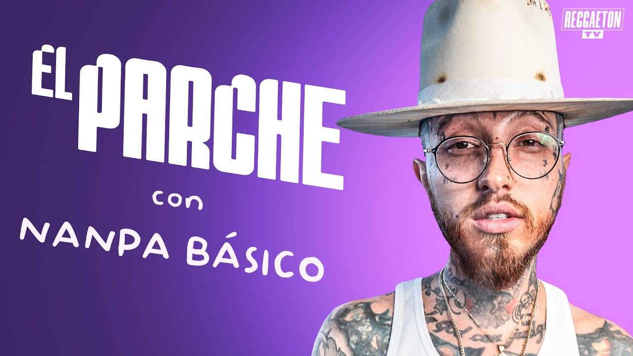 Nanpa Básico Habla De Sus Raperos Favoritos Y Porqué No Volverá A 