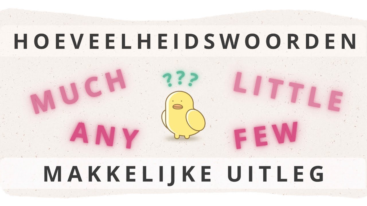 Much of Many? Some of Any? Zo werkt het! (Engels leren)