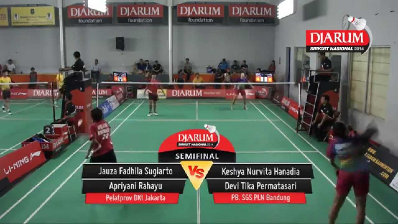 Devi Tika/Keshya Nurvita (SGS PLN Bandung) VS Apriyani Rahayu/Jauza Fadhila (Pelatprov DKI Jakarta)